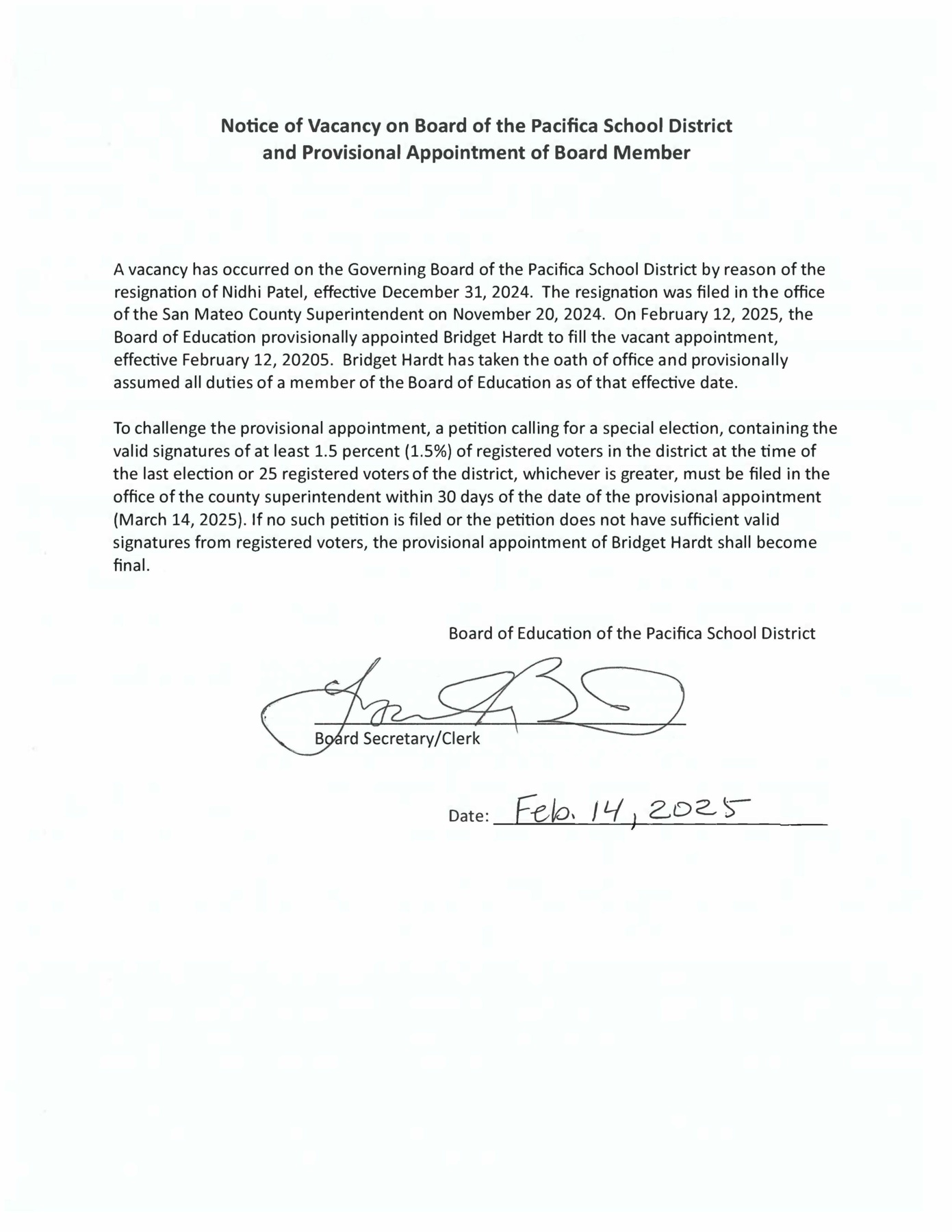 Notice of Vacancy and Provisional Appointment of Board Member